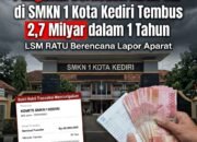 Pungutan Berkedok Iuran SKP di SMKN 1 Kota Kediri Tembus 2,7 Milyar dalam 1 Tahun, LSM RATU Berencana Lapor Aparat